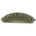 Born Again Lapel Pin